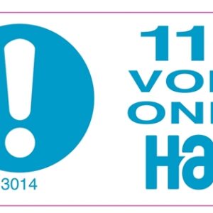 3014 Warning 110v only