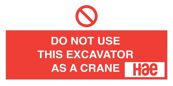 3039 Do not use excavator as crane
