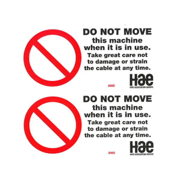 3065 Do not move machine when in use