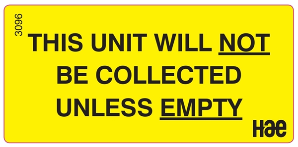 3096 Not collected unless empty