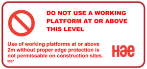 3087 Working platform not permitted over 2 metres